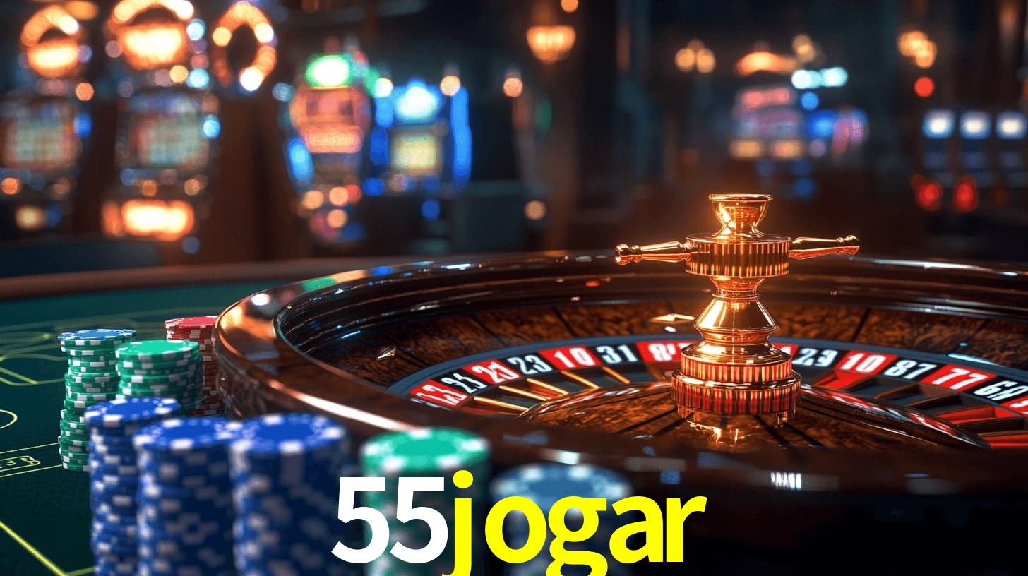55jogar: Jogos de Caça-Níqueis-Altas Recompensas, Roleta-Velocidade, Blackjack-Desafios Máximos